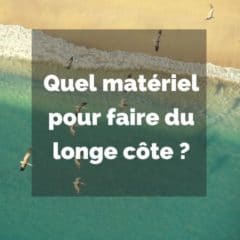 Quel matériel pour faire du longe côte ?